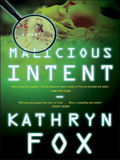Title details for Malicious Intent by Kathryn Fox - Available